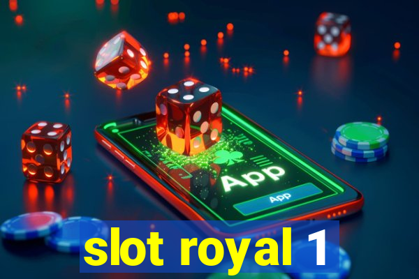 slot royal 1