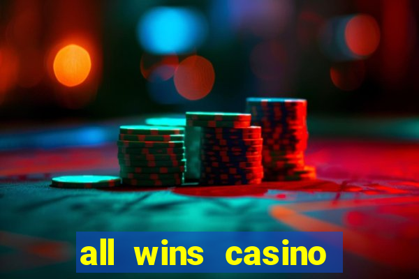 all wins casino 100 free spins