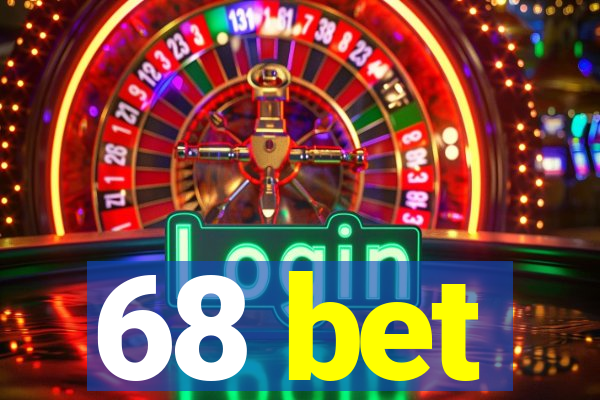 68 bet