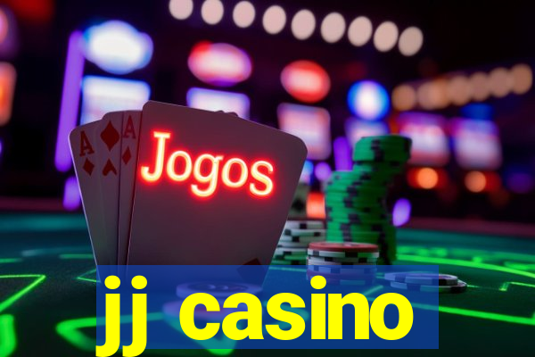 jj casino