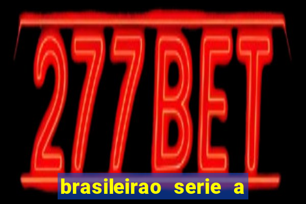 brasileirao serie a jogos hoje