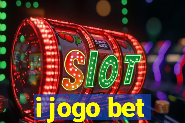 i jogo bet