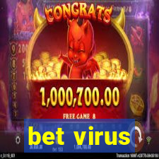 bet virus