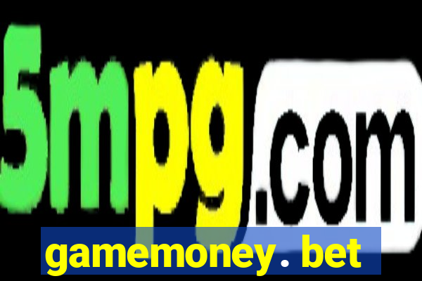 gamemoney. bet