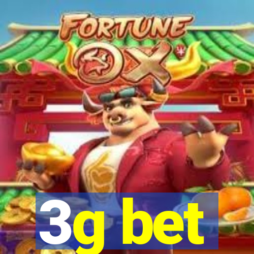 3g bet