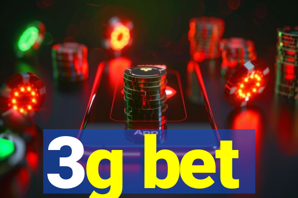 3g bet