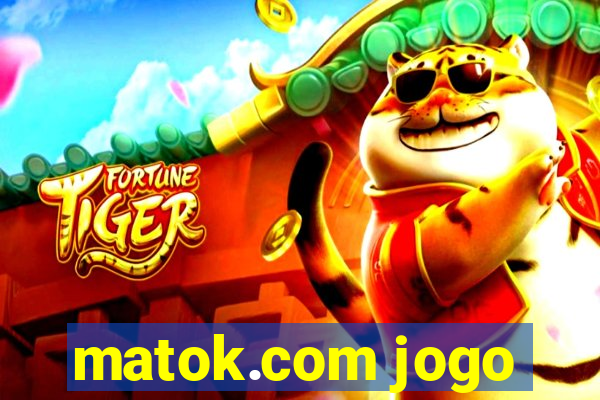 matok.com jogo