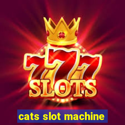 cats slot machine