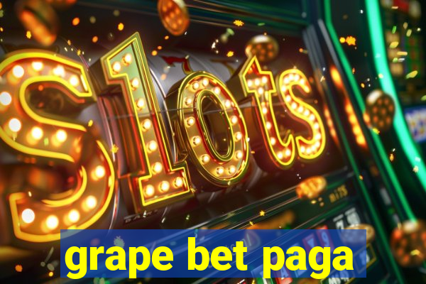 grape bet paga