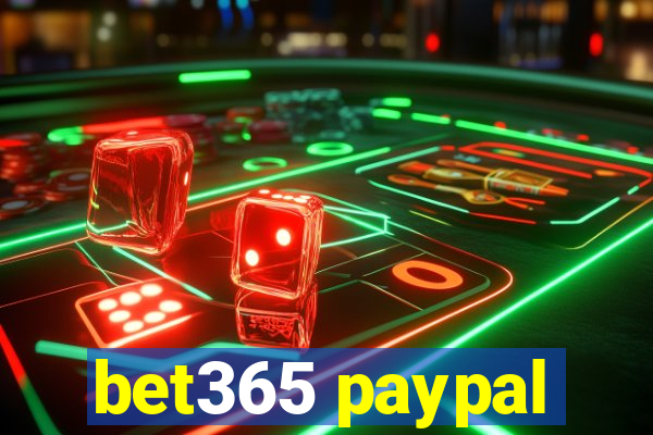 bet365 paypal