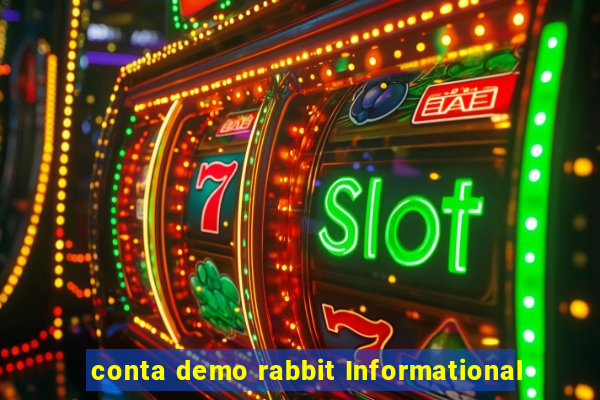 conta demo rabbit Informational