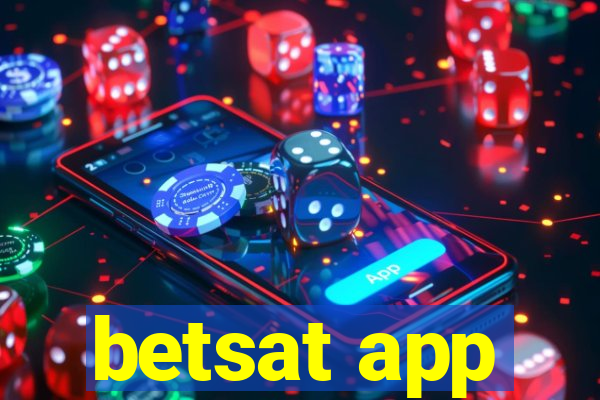 betsat app