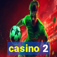 casino 2