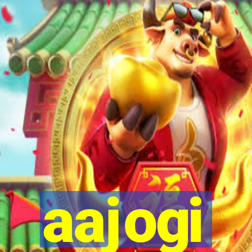 aajogi