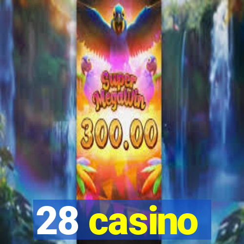 28 casino