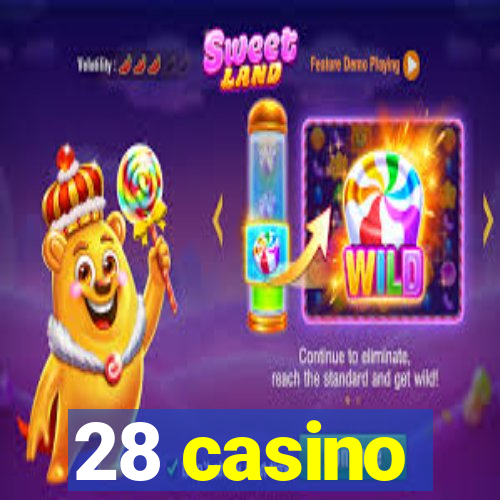 28 casino