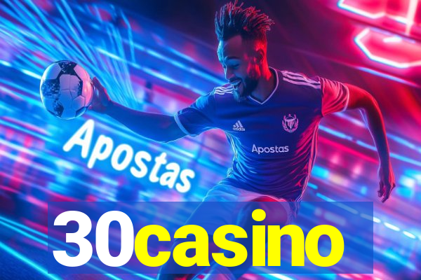 30casino