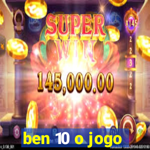 ben 10 o jogo