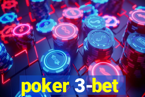 poker 3-bet