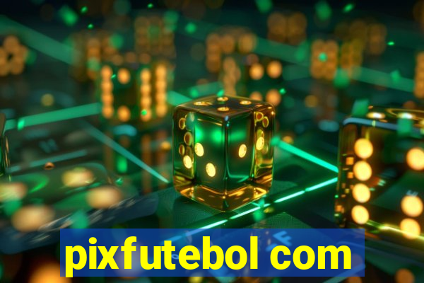 pixfutebol com