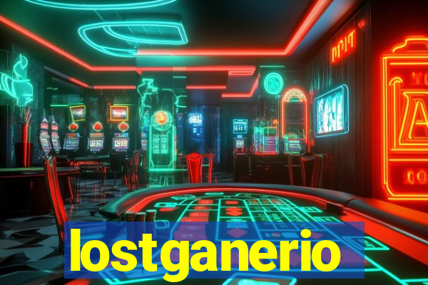 lostganerio