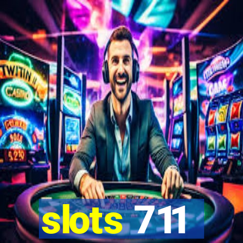 slots 711