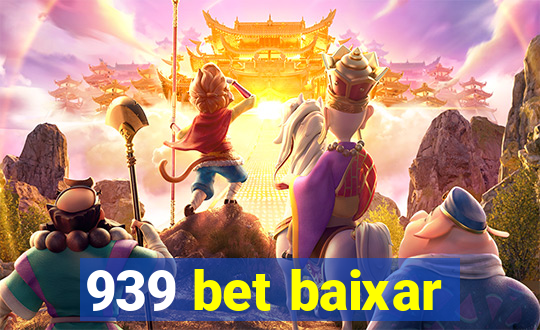 939 bet baixar