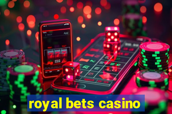 royal bets casino