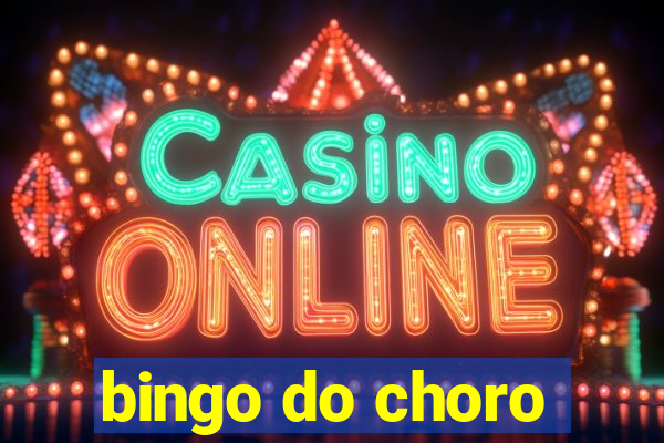 bingo do choro