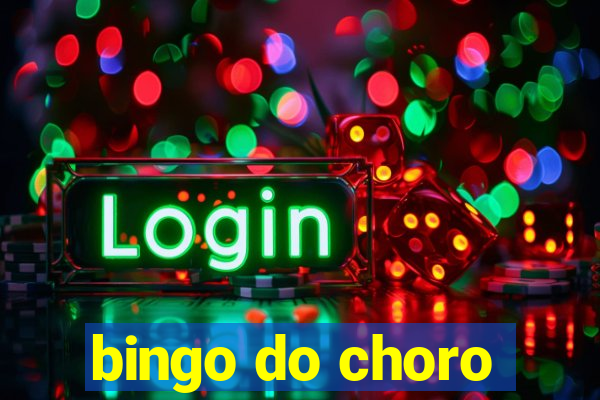 bingo do choro