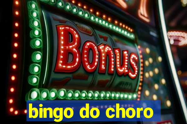 bingo do choro