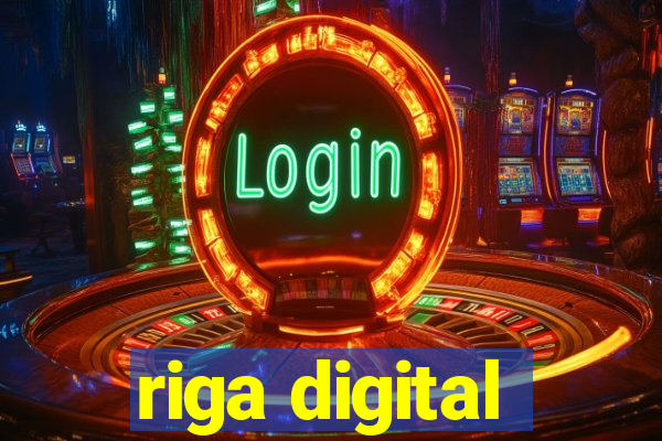 riga digital