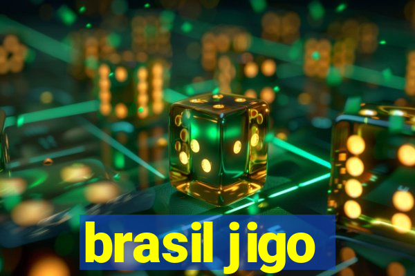 brasil jigo