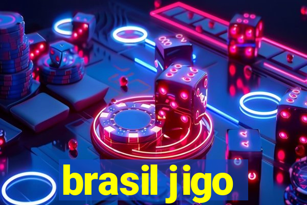 brasil jigo