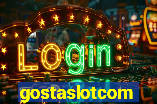 gostaslotcom