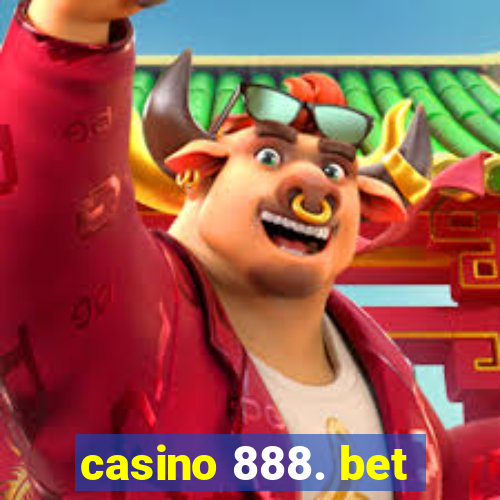 casino 888. bet