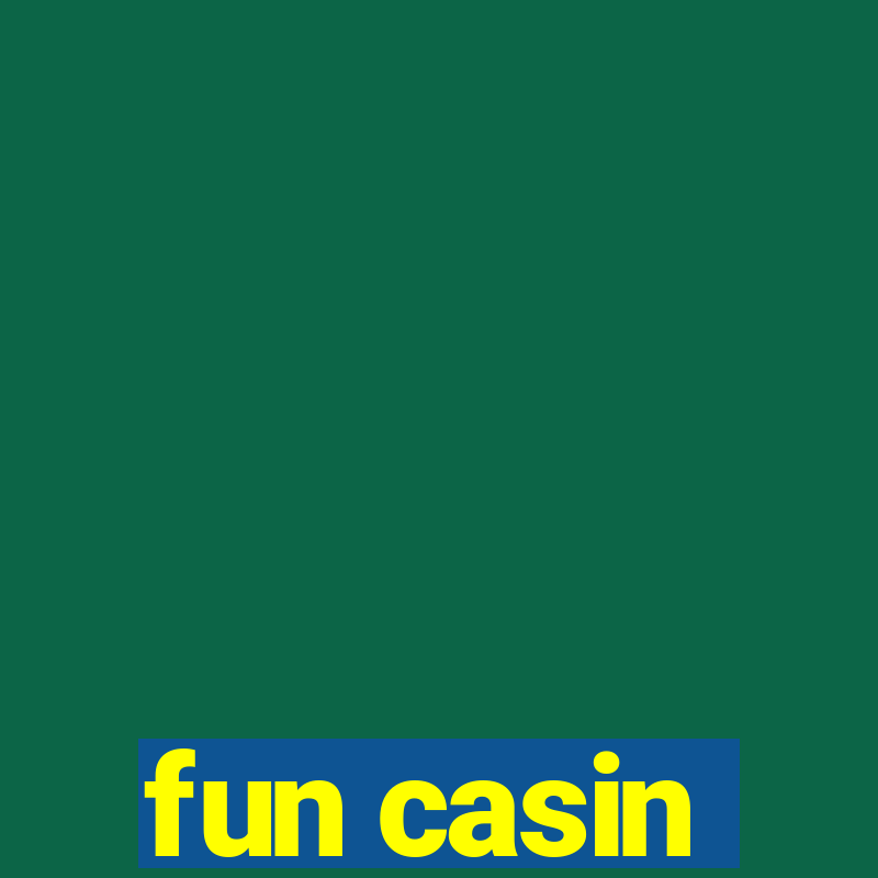 fun casin