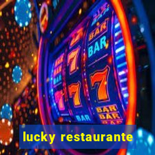 lucky restaurante