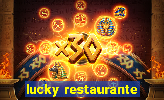 lucky restaurante