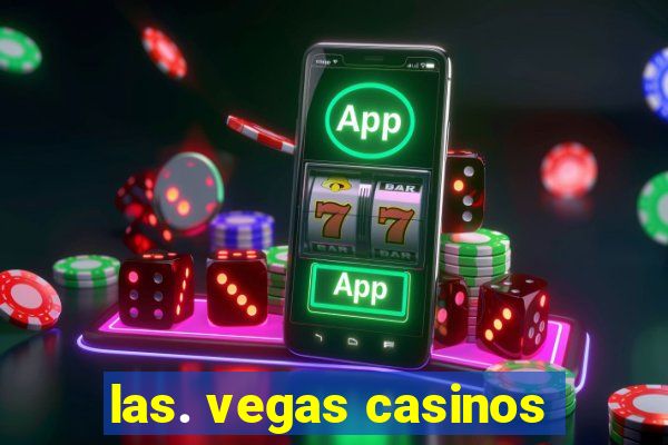 las. vegas casinos