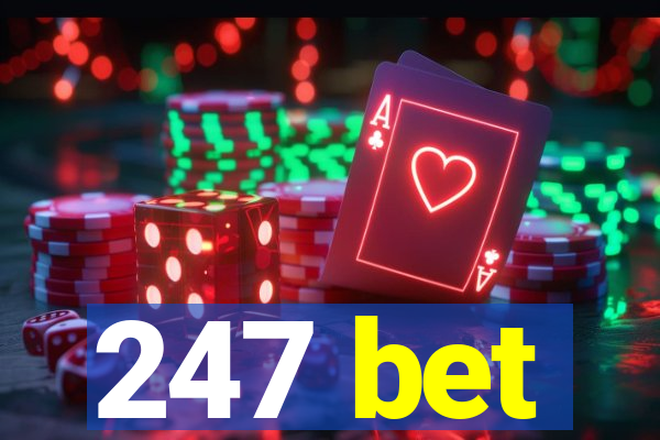 247 bet