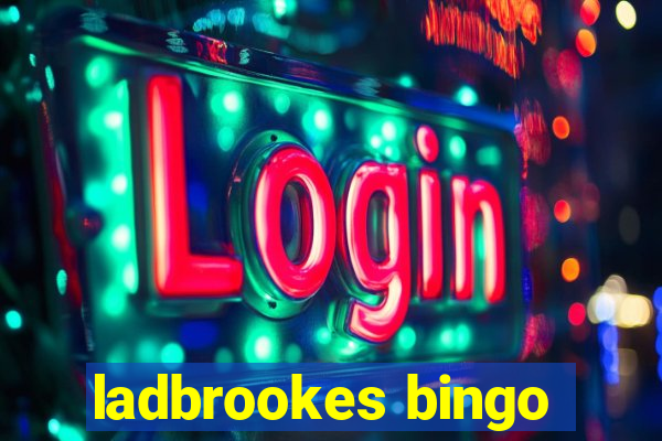 ladbrookes bingo