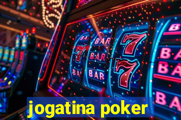 jogatina poker