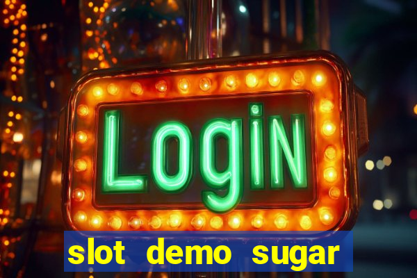 slot demo sugar rush 1000