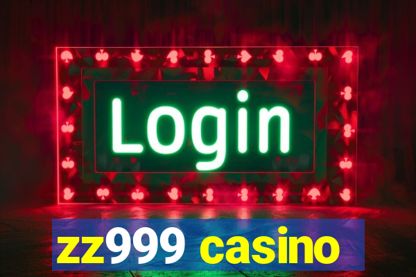 zz999 casino