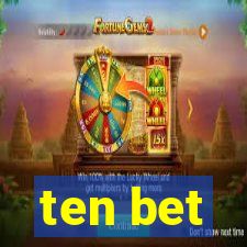 ten bet