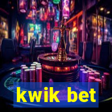 kwik bet