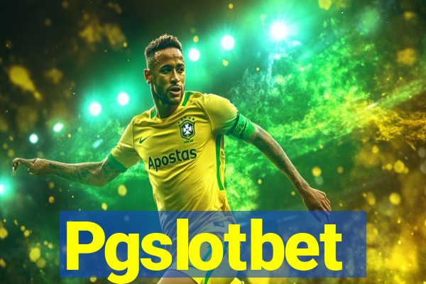 Pgslotbet