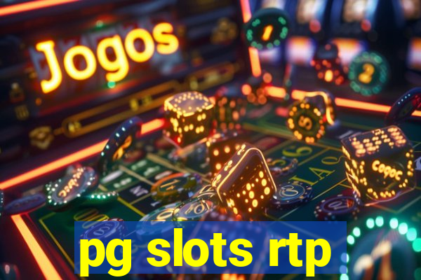 pg slots rtp