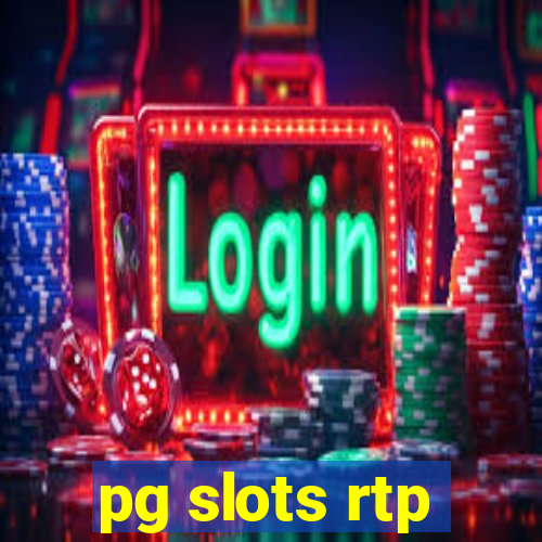 pg slots rtp